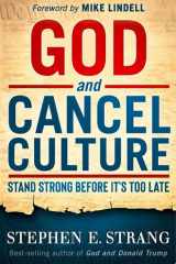 God and Cancel Culture Stand Strong Before It's Too Late cover image