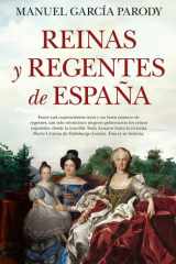 Reinas y regentes de España (Spanish Edition) cover image