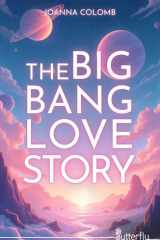 The Big Bang Love Story cover image