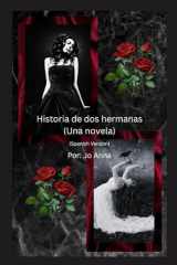 Historia de dos hermanas (Una novela) cover image