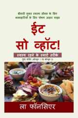 Eat So What! Swasth Rehne ke Smart Tarike (Full version) cover image