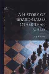 A History of Board-Games Other Than Chess cover image