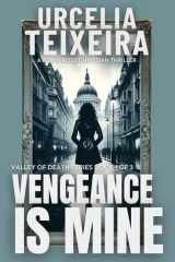 Vengeance is Mine A Jorja Rose Christian Suspense Thriller cover image