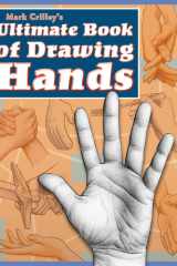 Mark Crilley's Ultimate Book of Drawing Hands cover image