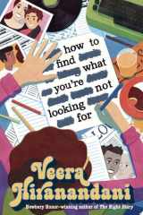 How to Find What You're Not Looking For cover image