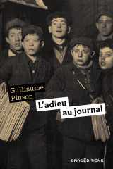 L'adieu au journal - Essai d'histoire médiatique cover image