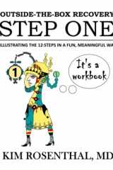 Outside-The-Box Recovery STEP ONE Illustrating the 12-Steps in a Fun, Meaningful Way cover image