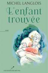 L'ENFANT TROUVEE cover image
