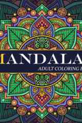 MANDALAS - Adult Coloring Book Featuring Beautiful Mandalas for Stress Relief and Relaxation. a Perfect Gift for Women and Men cover image