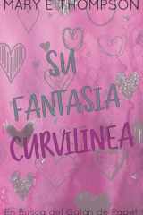 Su Fantasía Curvilínea Edición Especial Discreta cover image
