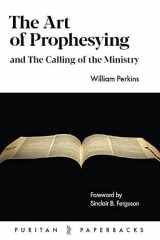The Art of Prophesying And the Calling of the Ministry cover image