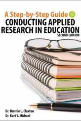 A Step-By-Step Guide to Conducting Applied Research in Education cover image