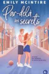 Par-delà les secrets Une romance intense par Emily McIntire, l'autrice de Hooked cover image