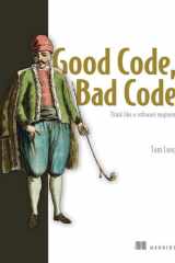 Good Code, Bad Code Think Like a Software Engineer cover image