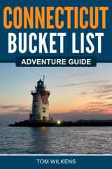 Connecticut Bucket List Adventure Guide cover image