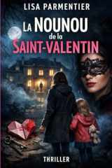 La nounou de la Saint-Valentin (French Edition) cover image
