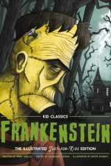 Frankenstein - Kid Classics The Classic Edition Reimagined Just-for-Kids! (Kid Classic #2) cover image