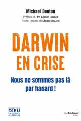 Darwin en crise - Nous ne sommes pas là par hasard ! cover image
