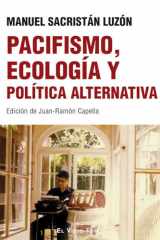 Pacifismo, ecología y política alternativa cover image
