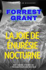 La joie de Énurésie nocturne: Un livre ABDL pro-énète (French Edition) cover image