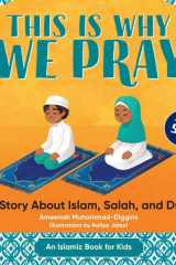 This is Why We Pray A Story About Islam, Salah, and Dua cover image