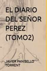 EL DIARIO DEL SEÑOR PEREZ (TOMO2) (Spanish Edition) cover image