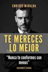 Te mereces lo mejor Nunca te conformes con menos cover image