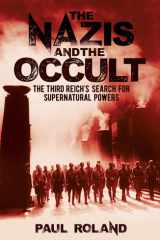 The Nazis and the Occult The Third Reich's Search for Supernatural Powers cover image