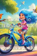 Astrid et le château dans les nuages (French Edition) cover image