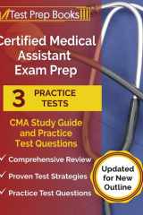 Certified Medical Assistant Exam Prep 2024-2025 3 CMA Study Guide 2024-2025 and Practice Test Questions [Updated for New Outline] cover image