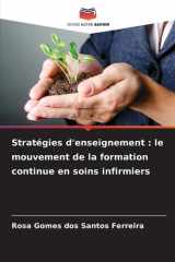 Stratégies d'enseignement: le mouvement de la formation continue en soins infirmiers (French Edition) cover image
