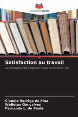 Satisfaction au travail (French Edition) cover image