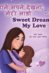 Sweet Dreams, My Love (Hindi English Bilingual Children's Book) cover image