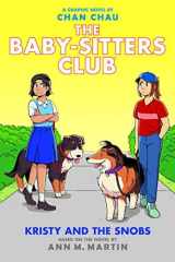 Kristy and the Snobs: a Graphic Novel (Baby-Sitters Club #10) cover image