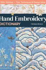 Hand Embroidery Dictionary 500+ Stitches; Tips, Techniques & Design Ideas cover image