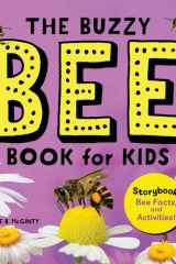 The Buzzy Bee Book for Kids Storybook, Bee Facts, and Activities! cover image