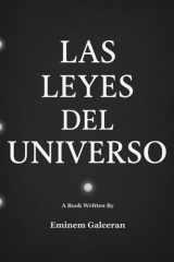 "Las Leyes del Universo": “Descubre el poder de la espiritualidad, el despertar interior y la energía positiva para alcanzar éxito, felicidad y plenitud” (Spanish Edition) cover image