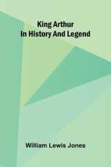 King Arthur In History And Legend (French Edition) cover image