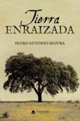 Tierra enraizada (Spanish Edition) cover image