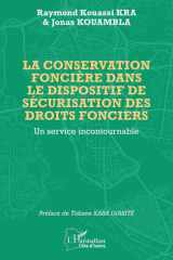La conservation foncière dans le dispositif de sécurisation des droits fonciers - Un service incontournable cover image