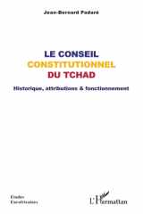 Le Conseil constitutionnel du Tchad - Historique, attributions & fonctionnement cover image