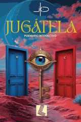 Jugátela: Poemario interactivo (Spanish Edition) cover image