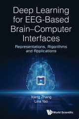 Deep Learning For Eeg-based Brain-computer Interfaces: Representations, Algorithms And Applications cover image