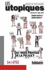 Quelle justice ? Quelle police ?: Les Utopiques n° 30 cover image
