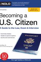 Becoming a U.S. Citizen A Guide to the Law, Exam & Interview cover image