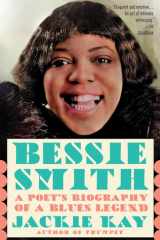 Bessie Smith A Poet's Biography of a Blues Legend cover image
