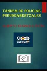 TÁNDEM DE POLICÍAS PSEUDOABERTZALES (Spanish Edition) cover image