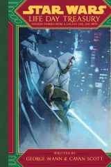 Star Wars: Life Day Treasury Holiday Stories From a Galaxy Far, Far Away cover image