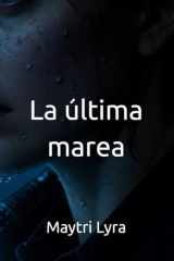 La última marea (Spanish Edition) cover image