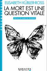 La Mort est une question vitale - L'accompagnement des mourants pour changer la vie cover image